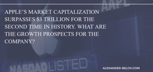 Apple’s Market Capitalization Surpasses 3 Trillion for the Second Time in History. What Are the Growth Prospects for the Company