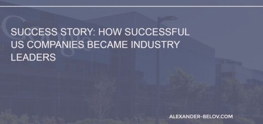How Successful US Companies Became Industry Leaders