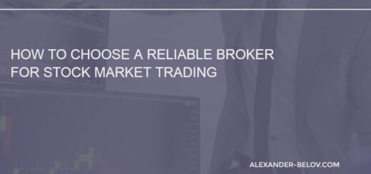How to Choose a Reliable Broker for Stock Market Trading
