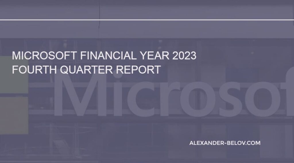 Microsoft Financial Year 2023 Fourth Quarter Report