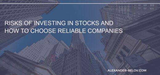 Risks of investing in stocks and how to choose reliable companies