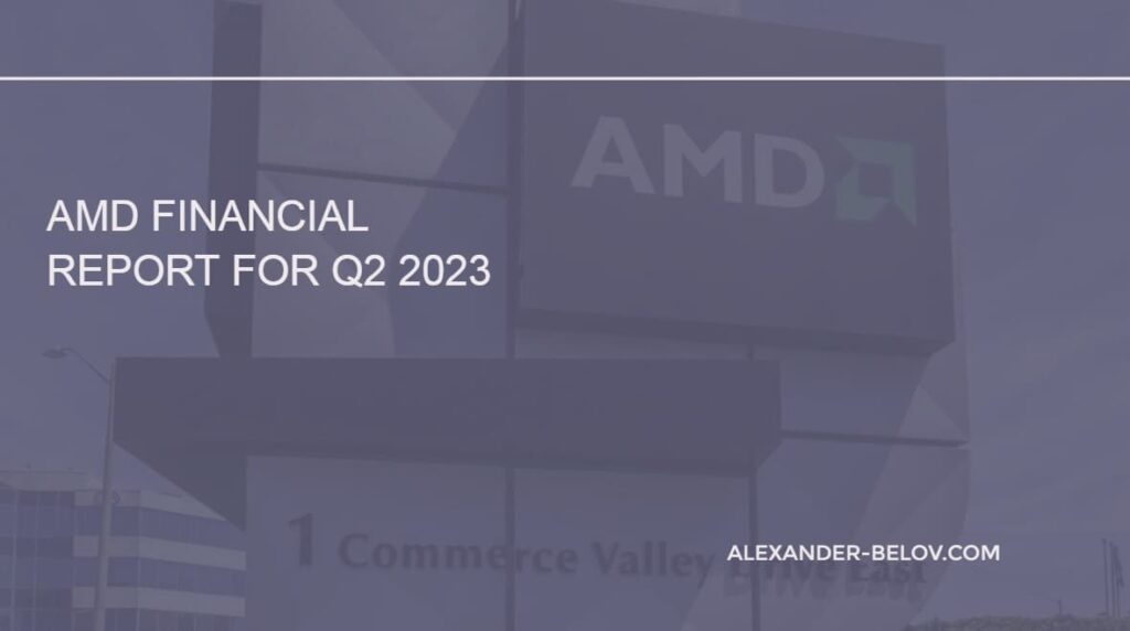 AMD Financial Report for Q2 2023