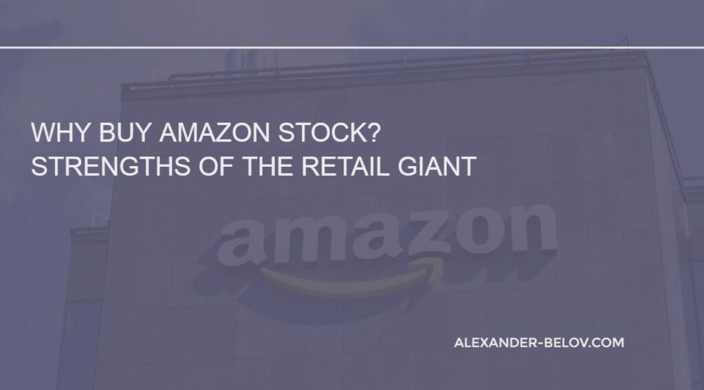 Benefits of investing in Amazon stock