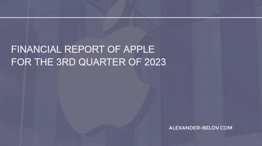 Financial Report of Apple for the 3rd Quarter of 2023