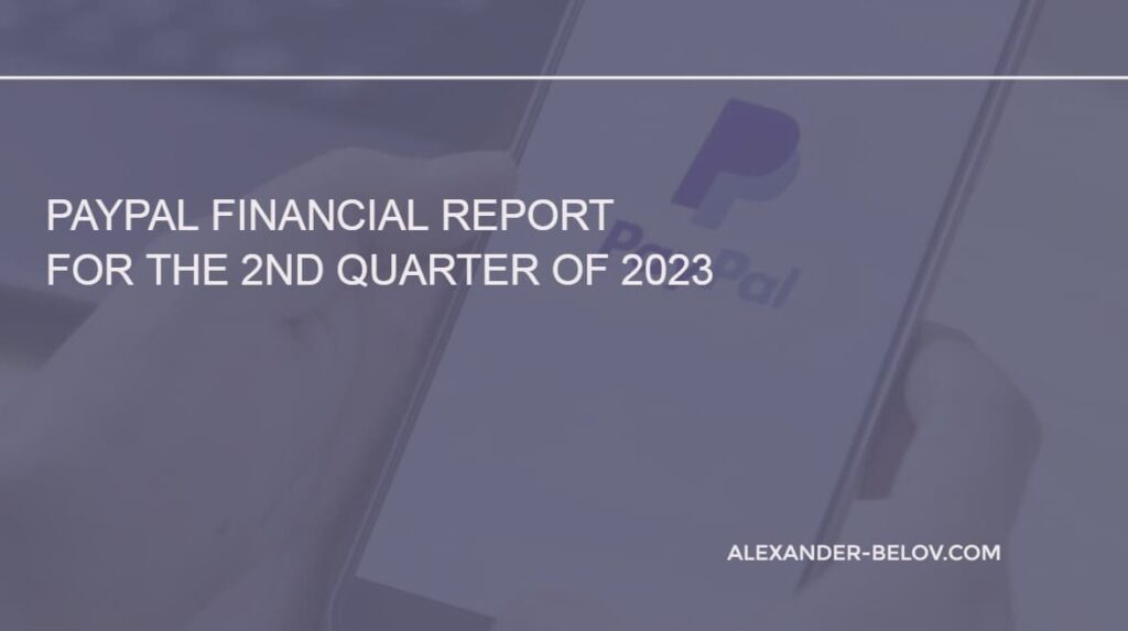 PayPal Financial Report for the 2nd Quarter of 2023