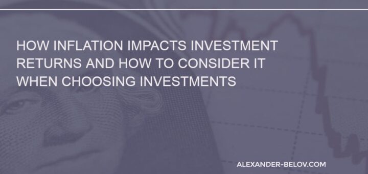 How Inflation Impacts Investment Returns